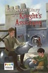 The Secret Diary of a Knight's Assistant - Fiona Undrill - 9781474747035