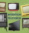 The Invention of the Television - Lucy Beevor ; Marc Tyler Nobleman - 9781474752855