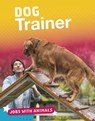 Dog Trainer - PEARSON,  Marie - 9781474781305