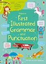 First Illustrated Grammar and Punctuation - Jane Bingham - 9781474924511