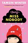 Being Miss Nobody - Tamsin Winter - 9781474927277