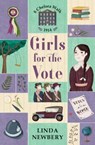 Girls for the Vote - NEWBERY,  Linda - 9781474948401
