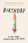 Birthday - Meredith Russo - 9781474967419