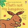 That's not my kangaroo. - Fiona Watt - 9781474967891