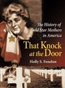 That Knock at the Door - Holly S Fenelon - 9781475925371