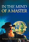 In the Mind of a Master - Susan (University of Nottingham) Anderson - 9781475930733