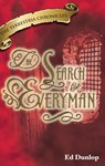 The Search for Everyman - Ed Dunlop - 9781476029016