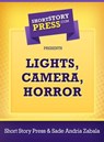 Lights, Camera, Horror! - Sade Andria Zabala - 9781476067407