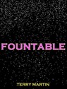 Fountable - Terry Wayne Martin - 9781476098111
