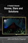 Stones, Stars and Solutions - John Chapman ; Shelia Chapman - 9781476113579