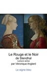 Le Rouge et le Noir - Véronique Anglard - 9781476135120