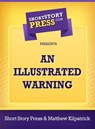 An Illustrated Warning - Matthew Kilpatrick - 9781476141749