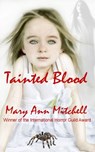 Tainted Blood - Mary Ann Mitchell - 9781476244754