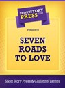 Seven Roads To Love - Christine Tanner - 9781476266176