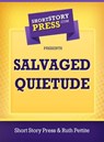 Salvaged Quietude - Ruth Pettite - 9781476269931