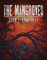 The Mangroves - John L. Campbell - 9781476277707