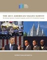 The 2011 American Values Survey: The Mormon Question, Economic Inequality, and the 2012 Presidential Campaign - Robert P. Jones - 9781476283289