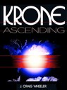 Krone Ascending - J. Craig Wheeler - 9781476311234