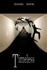 Timeless - Daniel Davis - 9781476366388