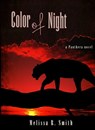 Color of Night (Panthera Series #1) - Melissa R. Smith - 9781476406435