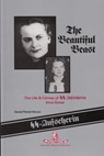 The Beautiful Beast: The Life & Crimes of SS-Aufseherin Irma Grese - Daniel Patrick Brown - 9781476440491