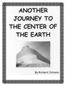 Another Journey to the Center of the Earth - Richard Johnson - 9781476460406