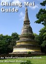 Chiang Mai Guide - Michael Holland - 9781476490113