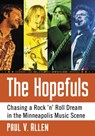 The Hopefuls - Paul V. Allen - 9781476675640