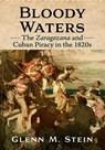 Bloody Waters - Glenn M Stein - 9781476685625