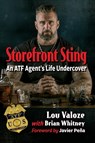 Storefront Sting - Lou Valoze ; Brian Whitney - 9781476688190
