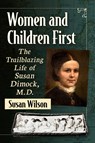 Women and Children First - Susan Wilson - 9781476692487