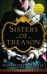 Sisters of Treason - Elizabeth Fremantle - 9781476703107