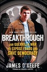 Breakthrough - James O'Keefe - 9781476706191