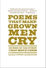 Poems That Make Grown Men Cry - Anthony Holden ; Ben Holden - 9781476712796