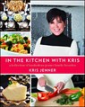 In the Kitchen with Kris - Kris Jenner - 9781476728896