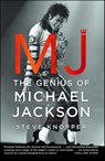 MJ: The Genius of Michael Jackson - Steve Knopper - 9781476730394
