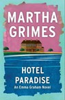 Hotel Paradise - Martha Grimes - 9781476733012