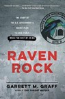 Raven Rock - Garrett M. Graff - 9781476735429