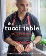 The Tucci Table - Stanley Tucci ; Felicity Blunt - 9781476738574