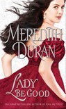 Lady Be Good - Meredith Duran - 9781476741406