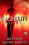Nightlife: Night Terrors - Matthew Quinn Martin - 9781476746906