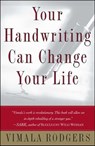Your Handwriting Can Change Your Life - Vimala Rodgers - 9781476748078