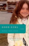Good Girl - Sarah Tomlinson - 9781476748986
