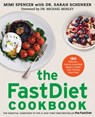 The FastDiet Cookbook - Mimi Spencer ; Sarah Schenker - 9781476749204