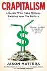 Crapitalism - Jason Mattera - 9781476750422