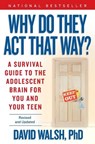 Why Do They Act That Way? - Revised and Updated - David Walsh - 9781476755571