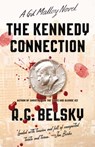 The Kennedy Connection - R. G. Belsky - 9781476762333