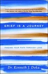 Grief Is a Journey - Dr. Kenneth J. Doka - 9781476771533
