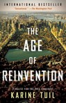 The Age of Reinvention - Karine Tuil - 9781476776354