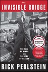 The Invisible Bridge - Rick Perlstein - 9781476782423